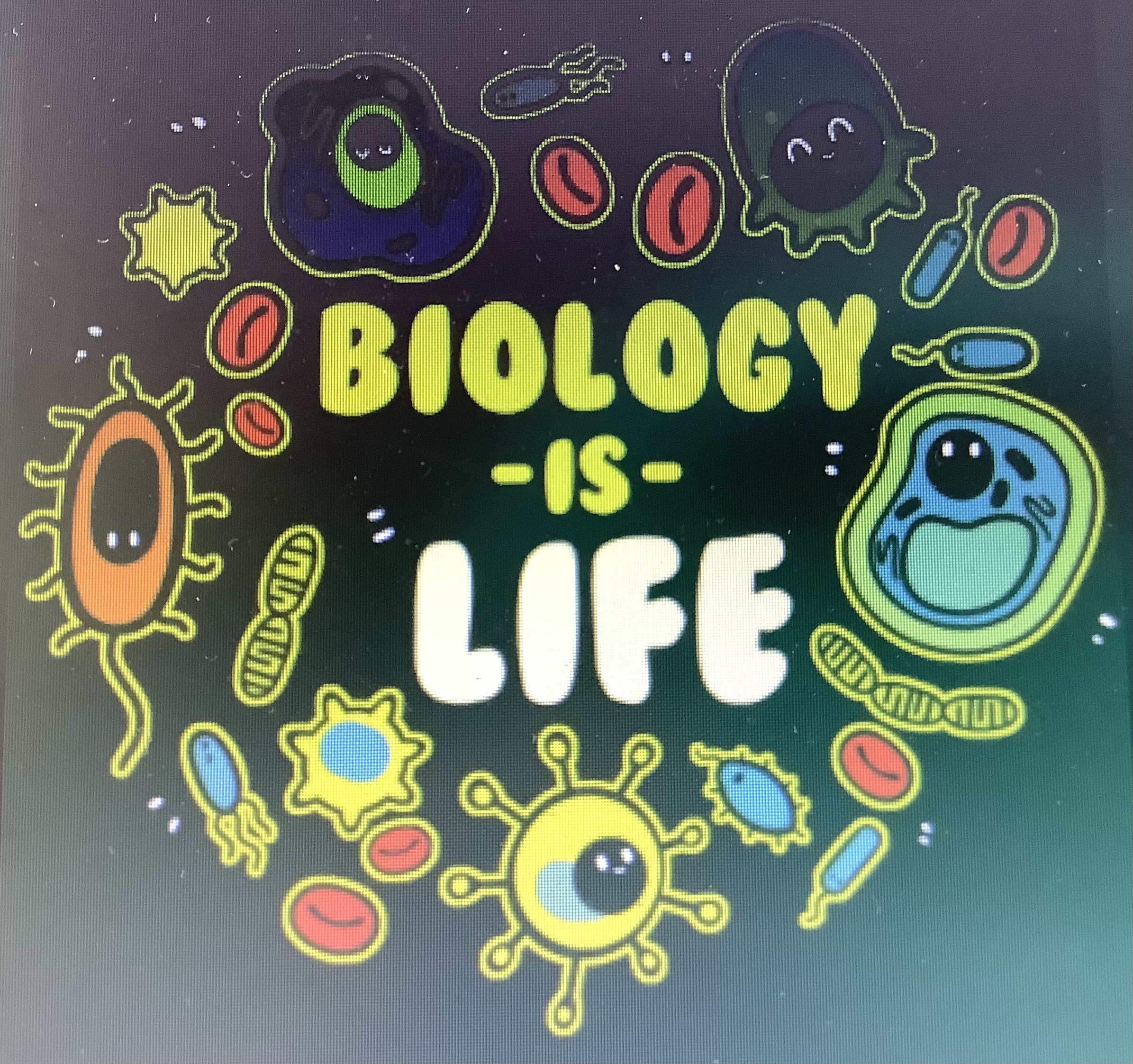 "Biology is Life" graphic